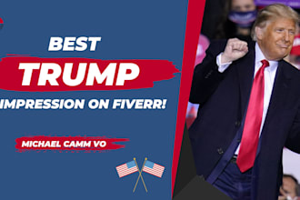 record a spot on donald trump voice over impression