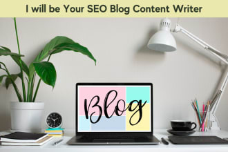 be your SEO blog content writer