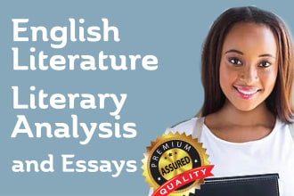 do any english, literature and literary analysis tasks