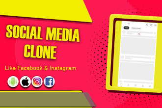develop a facebook clone apps for android and ios