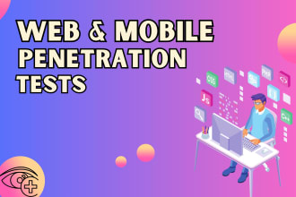 do penetration testing for web and mobile apps