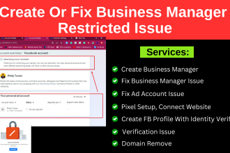 help you to create or fix business manager, ad account, ios pixel, domain verify