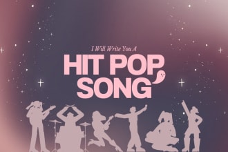 ghostwrite a custom pop song for you or your artist project