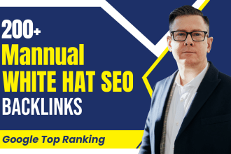 build 200 white hat SEO backlinks for google top ranking