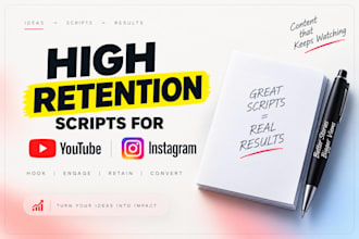 write high retention scripts for youtube and instagram