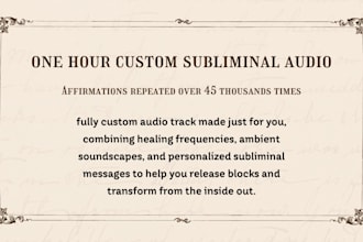 create custom subliminal with custom affirmations