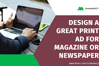 design a great print ad for magazine or newspaper