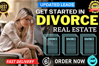 provide divorce leads motivated seller active cash buyer list