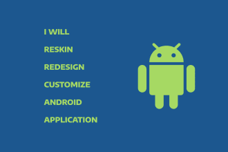 reskin rebrand and customize any codecanyon android app