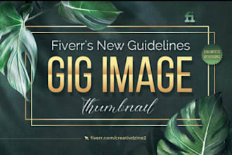 design an attractive fiverr gig thumbnail image