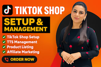 setup tiktok shop and do dropshipping affiliate and influencer marketing