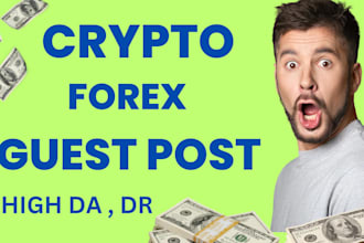 do crypto, forex, nft, block chain  guest post dofollow backlink on high da blog