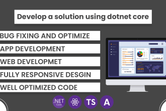develop a solution using dotnet core, react js, angular, js, typescript