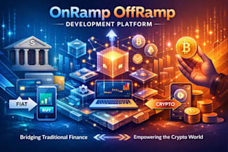 develop the onramp, offramp crypto exchange, binance clone