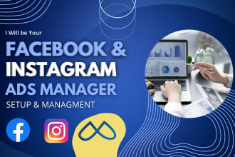 be your facebook ads manager, instagram ads, fb ad campaigns,