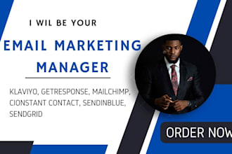 email marketing manager in getresponse, klaviyo, mailchimp, constant contact