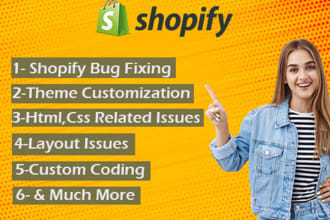 do shopify custom coding, shopify bug fix, or fix shopify coding issue