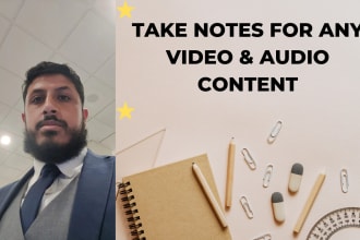 write summary notes of any video or audio content