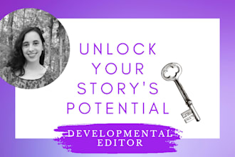 complete developmental edits of your fiction book, novel, or short story