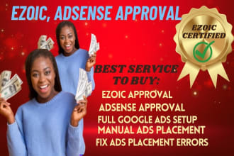 do ezoic approval, adsense ads placement errors and google adsense approval
