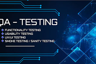 test and review your app or website for UI and functionality