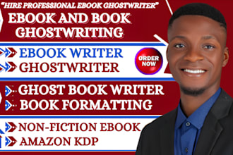 ebook ghostwriter, KDP book writer, ghost book writer, non fiction ghostwriter