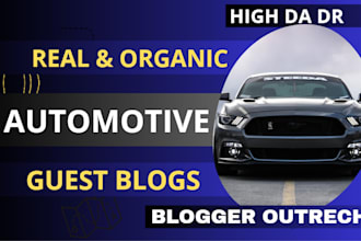 do automotive guest post and automotive backlinks on top car blogs