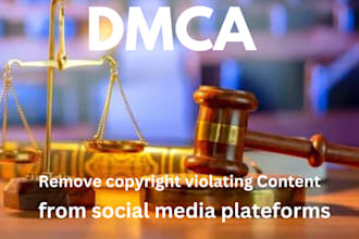 send dmca takedown notice to remove copyright violating,leaked,illegal content