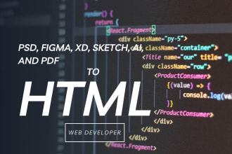 convert PSD to HTML, xd to html, pdf to HTML, figma to HTML,  sketch, website