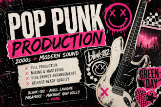 produce a modern pop punk song with energy