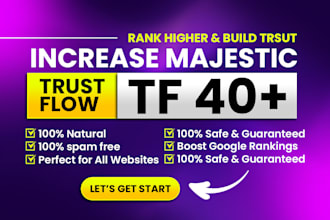 increase majestic trust flow tf cf 40 plus by seo backlinks