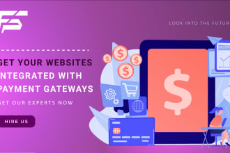 integration of payment gateways or develop custom api for your website