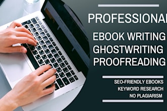 be your perfect ebook writer and ebook editor