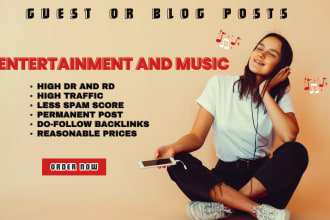 do high da entertainment and music guest posts with authority backlinks