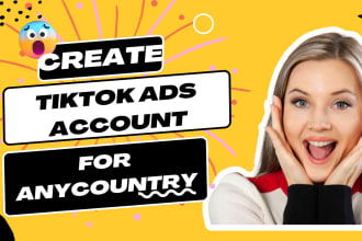 create tik tok ads accounts, tiktok ads manager for any country