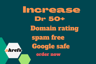 increase ahrefs domain rating DR 50 using seo backlinks