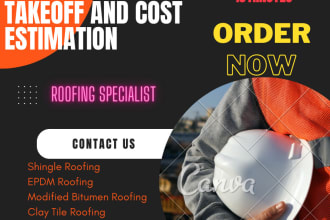 do material takeoff, and  pricing for all kinds of roofing projects