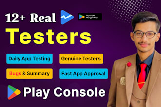 provide real 12 testers for google play, closed testing