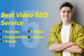 do top tiktok, youtube video SEO, expert optimization as channel growth manager