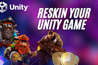 professionally reskin your 2d and 3d unity games