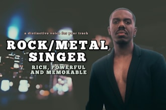 be the voice for your rock metal song