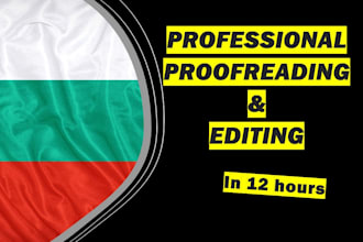 proofread and edit any bulgarian text in 12h