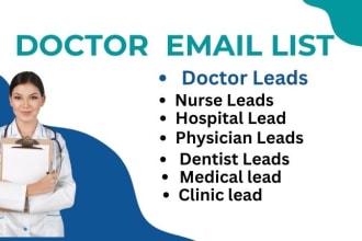 do doctors, dentists, nurses, healthcare, nursing homes email list
