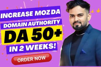 increase domain authority moz da 50 plus on moz