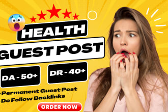 do high da health guest post with authority backlinks