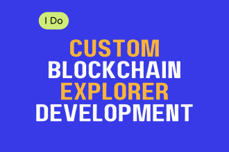 tailormade blockchain explorer fast secure and featurerich for your project