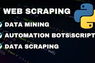 do python web scraping, data mining and build web scrapers