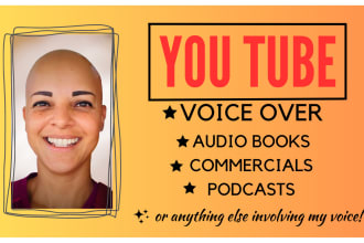 record female voice over for youtube videos, commercials, podcasts, audiobooks