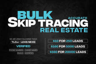 do real estate skip tracing, bulk skip tracing and lead generation