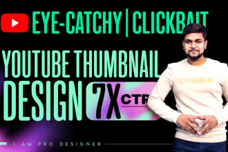 design eye catchy clickbait thumbnail with pro touch